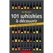 101 whiskies  dcouvrir by Ian Buxton, 9782100704644