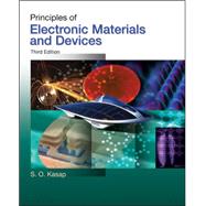 Principles of Electronic Materials and Devices by Kasap, Safa, 9780073104645