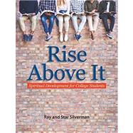Rise Above It by Silverman, Ray, 9781724524645