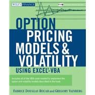 Option Pricing Models and Volatility Using Excel-VBA by Rouah, Fabrice D.; Vainberg, Gregory, 9780471794646