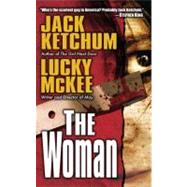 The Woman by Ketchum, Jack; Mckee, Lucky, 9780843964646