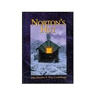 Norton's Hut by Marsden, John; Gouldthorpe, Peter; Marden, John; Gouldthorpe, Peter, 9781887734646