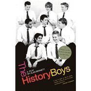 The History Boys: A Play by Bennett, Alan, 9780571224647