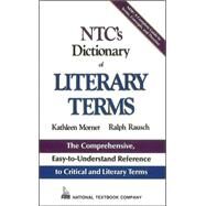 Ntc's Dictionary of Literary Terms by Morner, Kathleen; Rausch, Ralph, 9780844254647