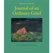 Journal of an Ordinary Grief by Darwish, Mahmoud; Muhawi, Ibrahim, 9780982624647