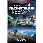 Deathstalker Coda by Green, Simon R., 9781625674647