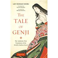The Tale of Genji by Murasaki Shikibu; Suematsu, Kencho; Emmerich, Michael, 9784805314647