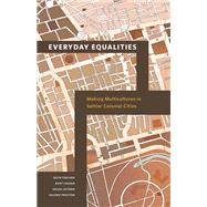Everyday Equalities by Fincher, Ruth; Iveson, Kurt; Leitner, Helga; Preston, Valerie, 9780816694648