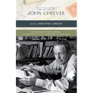 The Letters of John Cheever by Cheever, John; Cheever, Benjamin, 9781439164648