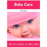 Baby Care by King, Emily, 9781505704648