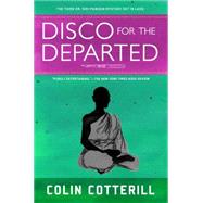 Disco for the Departed by Cotterill, Colin, 9781569474648