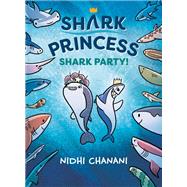 Shark Party by Nidhi Chanani, 9780593464649