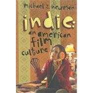 Indie by Newman, Michael Z., 9780231144650