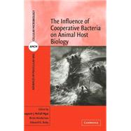 The Influence of Cooperative Bacteria on Animal Host Biology by Edited by Margaret J. McFall Ngai , Brian Henderson , Edward G. Ruby, 9780521834650