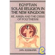 Egyptian Solar Religion by ASSMANN, 9780710304650