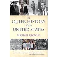 A Queer History of the United States by Bronski, Michael, 9780807044650
