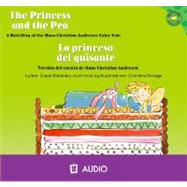La Princesa del Guisante/ The Princess and the Pea: Version del Cuento de Hans Christian Anderson/ A Retelling of the Hans Christian Andersen Fairy Tale by Blackaby, Susan, 9781404844650