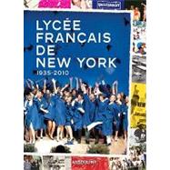 Lycee Francais de New York by Reilly, Joelle; Fradin-Castelnau, Verane; Lebot, Paul, 9782759404650