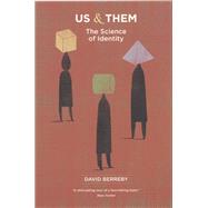Us and Them by Berreby, David, 9780226044651