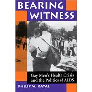 Bearing Witness by Kayal, Philip M., 9780367314651