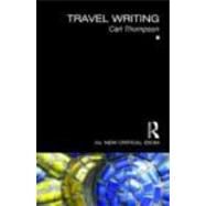 Travel Writing by Thompson; Carl, 9780415444651