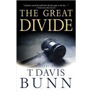 The Great Divide by Bunn, T. Davis, 9781578564651