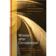 Mission After Christendom by Kalu, Obgu U., 9780664234652