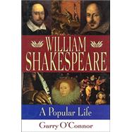 William Shakespeare by O'Connor, Garry, 9781557834652