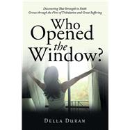 Who Opened the Window? by Duran, Della, 9781796044652