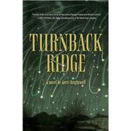 Turnback Ridge by Gerri Brightwell, 9781948814652