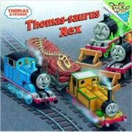 Thomas-saurus Rex (Thomas & Friends) by Awdry, W.; Courtney, Richard, 9780375834653