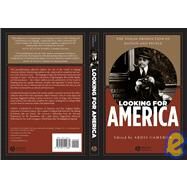 Looking for America The Visual Production of Nation and People by Cameron, Ardis, 9781405114653