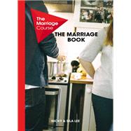 The Marriage Book by Lee, Nicky; Lee, Sila; Mackesy, Charlie; Gumbel, Nicky, 9781934564653