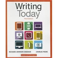 Writing Today by Johnson-Sheehan, Richard; Paine, Charles, 9780321984654