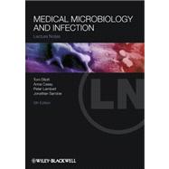 Medical Microbiology and Infection by Elliott, Tom; Casey, Anna; Lambert, Peter A.; Sandoe, Jonathan, 9781444334654