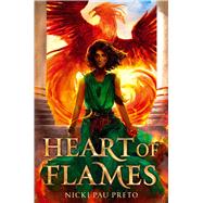 Heart of Flames by Pau Preto, Nicki, 9781534424654