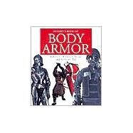 Brassey's Book of Body Armor by Woosnam Savage, Robert C., 9781574884654