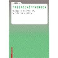 Basics Fassadenoffnungen by Krippner, Roland; Musso, Florian, 9783764384654