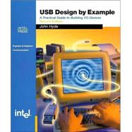 USB Design by Example by Hyde, John, 9780970284655