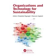 Organizations and Technology for Sustainability by Elisabetta Magnaghi, Eleonora Veglianti, 9781040304655