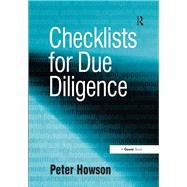 Checklists for Due Diligence by Howson,Peter, 9781138414655