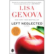 Left Neglected by Genova, Lisa, 9781439164655