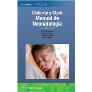 Cloherty y Stark. Manual de neonatologa by Hansen, Anne R.; Stark, Ann R.; Eichenwald, Eric C.; Martin, Camilia R., 9788419284655