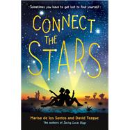 Connect the Stars by De los Santos, Marisa; Teague, David, 9780062274656