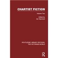 Chartist Fiction: Volume Two by Haywood; Ian, 9781138644656