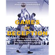 Games of Deception by Andrew Maraniss, 9780525514657