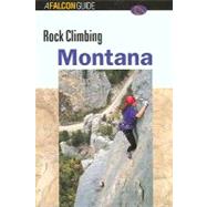 Rock Climbing Montana by Green, Randall, 9781560444657