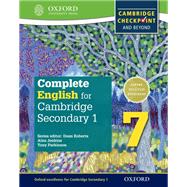 Complete English for Cambridge Lower Secondary Student Book 7 For Cambridge Checkpoint and beyond by Roberts, Dean; Parkinson, Tony; Jenkins, Alan; Arredondo, Jane, 9780198364658