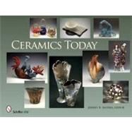 Ceramics Today by Snyder, Jeffrey B., 9780764334658