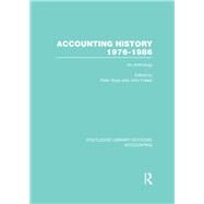 Accounting History 1976-1986 (RLE Accounting): An Anthology by Boys; Peter, 9780415844659